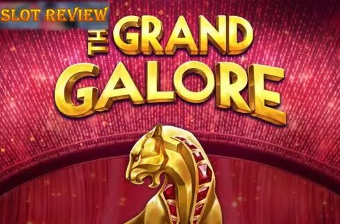 Grand Galore slot